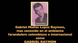 TODO ES AMORGABRIEL RAYMON [upl. by Lenni]