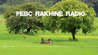 FEBC Rakhine Radio 0033 [upl. by Odelet]