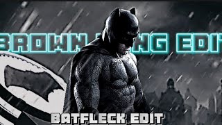 Brown Rang×Batfleck edit  Batman edit [upl. by Lorinda]