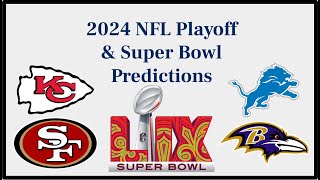 20232024 NFL Playoff and Super Bowl 59 Predictions PreSeason [upl. by Leta635]