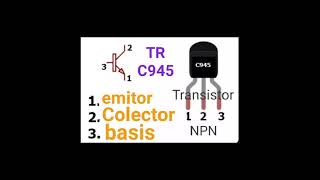 BELAJAR ELEKTRONIKA Mengenal TRANSISTOR bc547 A733 C945 A1015 C1815 2n5401 2n5551 [upl. by Tdnerb]