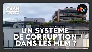 Un système de corruption dans les HLM   Cash investigation [upl. by Layton17]