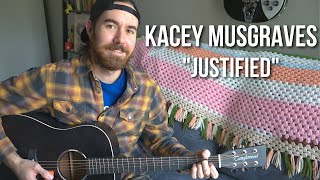 Kacey Musgraves  quotjustifiedquot Guitar Lesson  Tutorial [upl. by Bergess584]