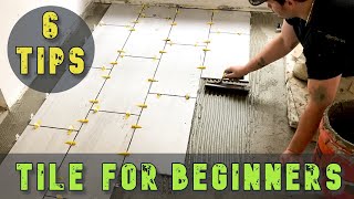 6 TIPS For Laying Floor Tile With No Experience [upl. by Aneeb]