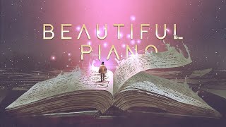 BEAUTIFUL PIANO  Classical Music for Reading Relaxing amp Studying  Music Mix DannyRayel [upl. by Reifinnej]