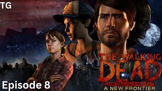 The Walking Dead New Frontier Telltale Series Episode 8 Shes The Bad Guy [upl. by Nylime]