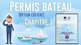 Permis bateau côtier  Les notions de base 1 [upl. by Letram]