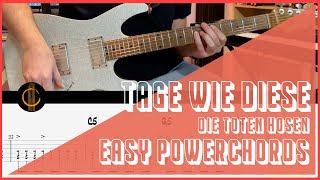 Die Toten Hosen  Tage wie diese An Tagen wie diesen  POWERCHORDS EGuitar Tutorial  EASY [upl. by Danieu]