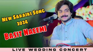 Basit Naeemi  New Saraiki Song 2024  Best Live Show Song  Nadeem Sound Bhera [upl. by Jemmie180]