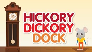 Hickory Dickory Dock • Nursery Rhymes Song with Lyrics • Animated Cartoon for Kids [upl. by Husain]