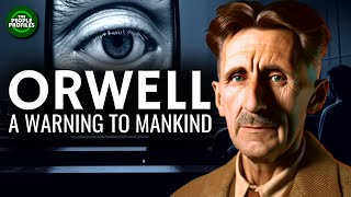 George Orwell  A Warning to Mankind Documentary [upl. by Jessalin720]