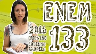 ENEM  Questão 133 Caderno Amarelo [upl. by Lleddaw757]