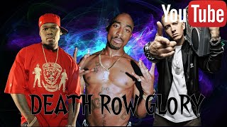 2Pac ft 50 Cent amp Eminem  Death Row Glory [upl. by Ociredef]