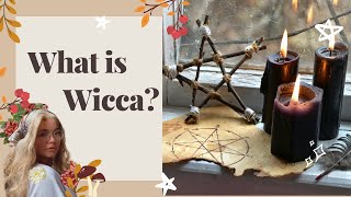 WHAT IS WICCA  Wicca for Beginners [upl. by Noivart]