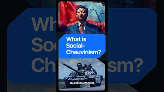 What is SocialChauvinism shorts china history politics [upl. by Netsriik]