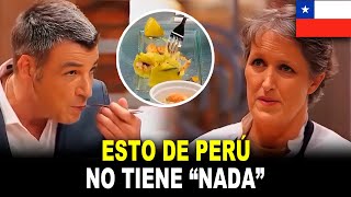 Jurado critica DURAMENTE a chef Chilena por intentar hacer una comida peruana [upl. by Hairahcaz]