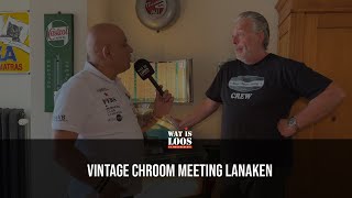 VINTAGE CHROOM MEETING LANAKEN [upl. by Ecirtemed]