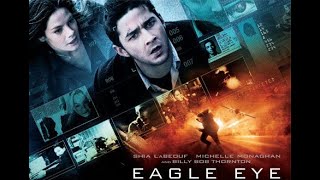 Eagle Eye 2008 Theatrical Trailer [upl. by Rezeile]