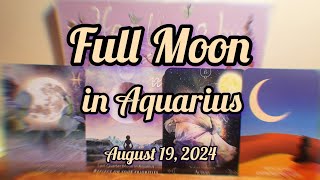 Full Moon in Aquarius Card Pull August 19 2024 [upl. by Atela]