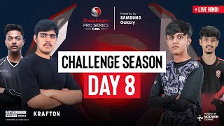 Hindi BGMI Challenge Season Day 8  Snapdragon Pro Series Powered by Samsung Galaxy [upl. by Veronique]