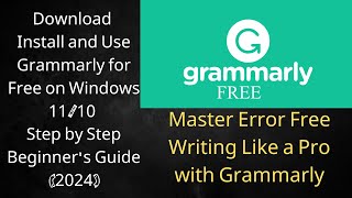 How to Download Install amp Use Grammarly on Laptop for Free STEP by STEP  Beginners Guide 2024 [upl. by Koressa]