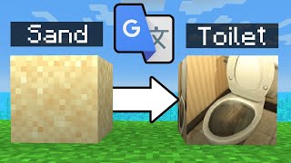 I Put Every Minecraft Texture Through Google Translate 1 TRILLION Times [upl. by Gennie]