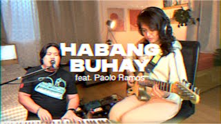 Habang Buhay but its lofi chillhop feat Paolo Ramos [upl. by Sivartal]