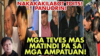 MGA TEVES MAS MATINDI PA SA MGA AMPATUAN NAKAKAKILABOT TOITS PANUORIN [upl. by Pang]