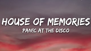 Panic At The Disco  House of Memories Lyrics [upl. by Callista]