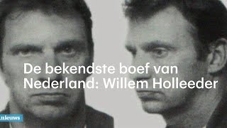 Willem Holleeder de bekendste crimineel van Nederland  RTL NIEUWS [upl. by Mattox]