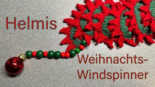 Weihnachtlicher Windspinner häkeln crochet Christmas Windspinner Häkeln für Anfänger [upl. by Bourgeois627]