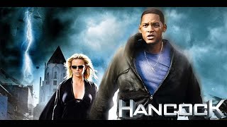 Hancock 2008 Movie 2008  Will Smith Charlize Theron Jason Bateman  Hancock Movie Full Review [upl. by Akinahs]