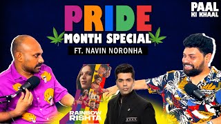 Pride Month Special And Amazon Prime  Navin Noronha  Paal Ki Khaal [upl. by Osnola]