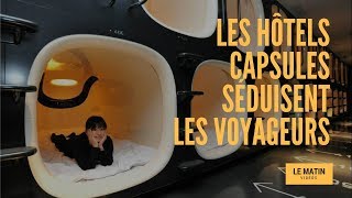 Les hôtels capsules séduisent les voyageurs du monde entier [upl. by Ardnaik]