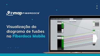 Visualização do diagrama de fusões no Fiberdocs Mobile [upl. by Esinert421]