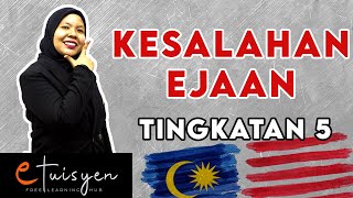 eTuisyen TINGKATAN 5 BAHASA MELAYU  Tatabahasa  Kesalahan Ejaan [upl. by Irod]