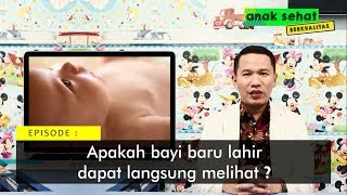 Apakah bayi baru lahir dapat langsung melihat [upl. by Hnid]