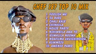 BEST OF CHEF 187 2023 MIX  CHEF 187 TOP 10 SONGS [upl. by Nesnar]