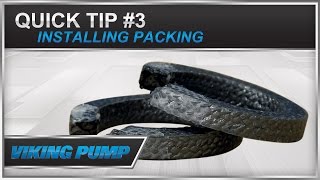 Quick Tip 03  Install Packing Into a Viking Pump [upl. by Jaime]