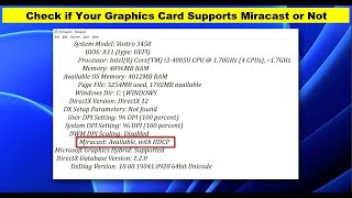 How to Check if Your Graphics Card Supports Miracast or Not on Windows 10 amp 11 [upl. by Naloj145]