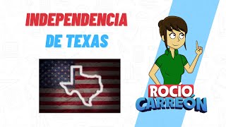 INDEPENDENCIA DE TEXAS  PERDIDA DE TERRITORIO MEXICANO [upl. by Cohligan]