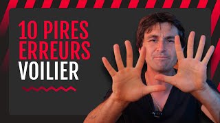 Les 10 pires erreurs à éviter pour un DÉBUTANT voiliercoraille [upl. by Aciret]