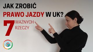 Jak zrobić prawo jazdy w UK 7 ważnych rzeczy które musisz wiedzieć na temat prawka w UK [upl. by Natka]