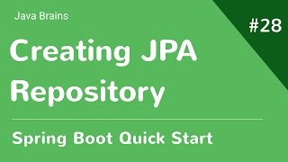 Spring Boot Quick Start 28  Creating a Spring Data JPA Repository [upl. by Hilbert]