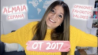 HABLEMOS DE OT 2017  ALMAIA FAVORITOS EVOLUCION VALORES  Laura Yanes [upl. by Savitt]