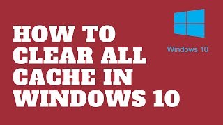 How to Clear All Cache in Windows 10 [upl. by Anitteb453]