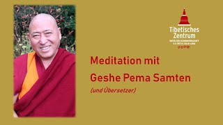 quotAllgemeine Einführung in die Meditationquot mit Geshe Pema Samten vom 18032020 buddhismus [upl. by Flita]