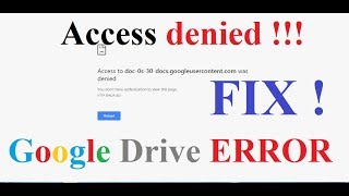 Access Denied  You dont have authorization to view this page  Google Drive Error Fix [upl. by Ulda]