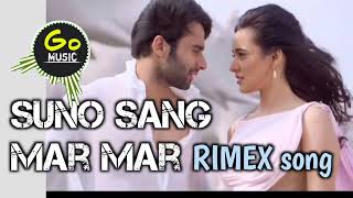 SUNO NA SANGMAR MAR  KUCH BHI NAHI HAI AAGE TUMHARE  RIMEX SONG  GO MUSIC [upl. by Nodlehs]