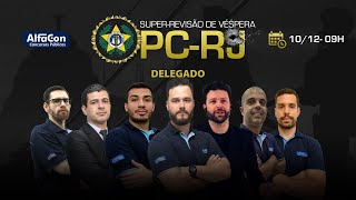 Revisão de véspera  PC RJ  Delegado  AlfaCon AO VIVO [upl. by Otxilac414]